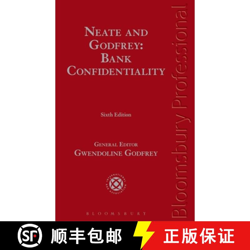 【3-4周达】Neate and Godfrey: Bank Confidentiality [9781780434841]
