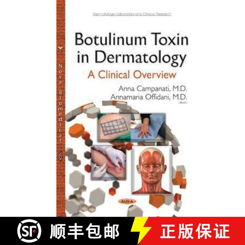 【3-4周达】Botulinum Toxin in Dermatology: A Clinical Overview  *Editors to see the final proof [9781634638128]