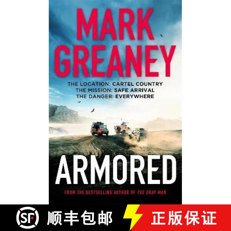【3-4周达】Armored: The thrilling new action series from the author of The Gray Man [9780751583595]