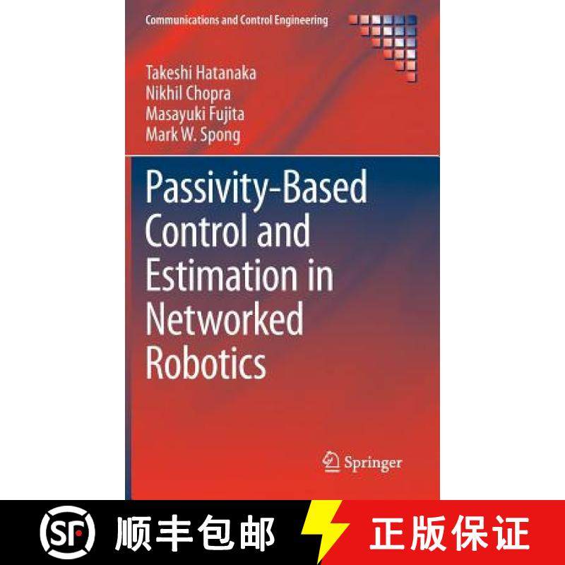 【3-4周达】Passivity-Based Control and Estimation in Networked Robotics [9783319151700]