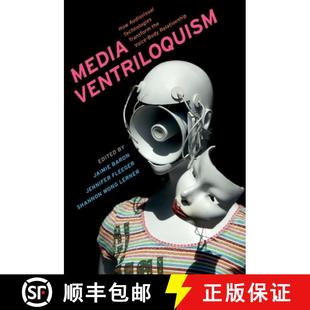 Media 9780197563632 Relationship Transform 4周达 the How Ventriloquism Body Audiovisual Voice Technologies
