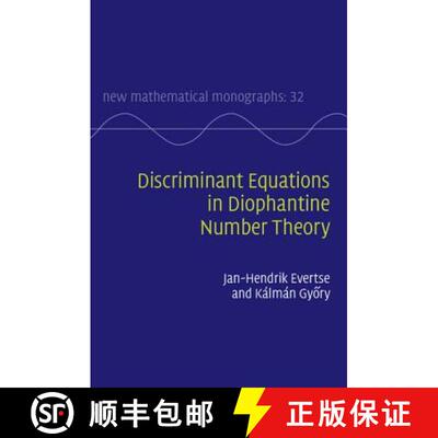 预订 精装 Discriminant Equations in Diophantine Number Theory: - Discriminant Equations in Diophantin... [9781107097612]