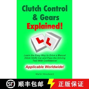 Gears Manual Easy the 4周达 a... Way Car Clutch Control Stick Shift Drive Learn 9781716809392 Explained