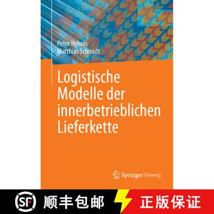 【3-4周达】Logistische Modelle der innerbetrieblichen Lieferkette [9783662707579]