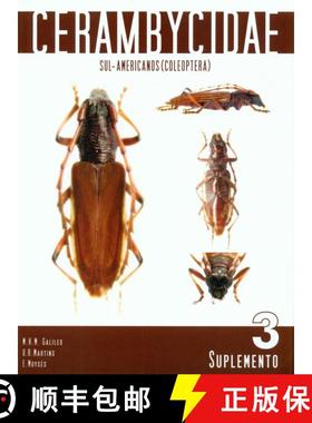 预订 Cerambycidae Sul-Americanos (Coleoptera), Suplemento 3 [9788560378074]