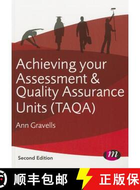 【3-4周达】Achieving your Assessment and Quality Assurance Units (TAQA) (Second Edition) [9781446274446]