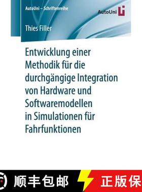 【3-4周达】Entwicklung einer Methodik für die durchgängige Integration von Hardware und Softwaremod... [9783658263072]
