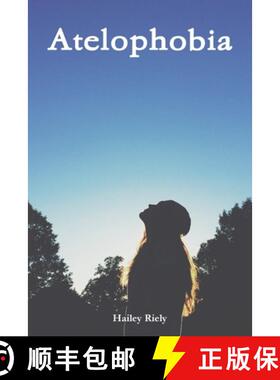 【3-4周达】Atelophobia [9781329408159]