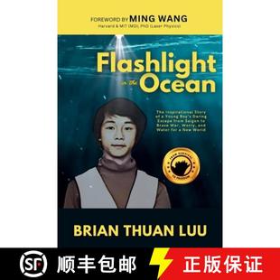 【3-4周达】Flashlight in the Ocean: The Inspirational Story of a Young Boy's Daring Escape from Saigo... [9798348593605]