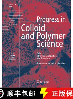 【3-4周达】Gels: Structures, Properties, and Functions : Fundamentals and Applications [9783642260674]