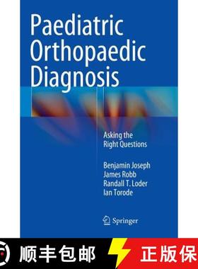 【3-4周达】Paediatric Orthopaedic Diagnosis : Asking the Right Questions [9788132223917]