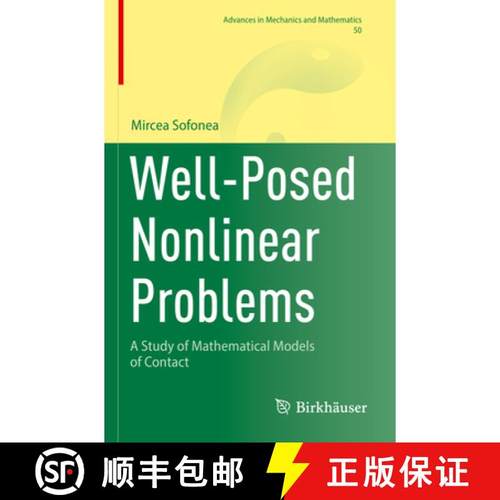 【3-4周达】Well-Posed Nonlinear Problems: A Study of Mathematical Models of Contact [9783031414183]