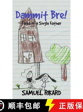 【3-4周达】Dammit Bre!: Tales of a Single Father [9781950541072]