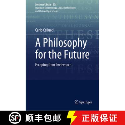 【3-4周达】A Philosophy for the Future: Escaping from Irrelevance [9783031984426]