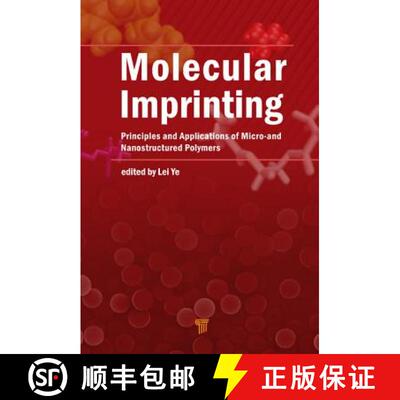【3-4周达】Molecular Imprinting: Principles and Applications of Micro- And Nanostructure Polymers [9789814310994]
