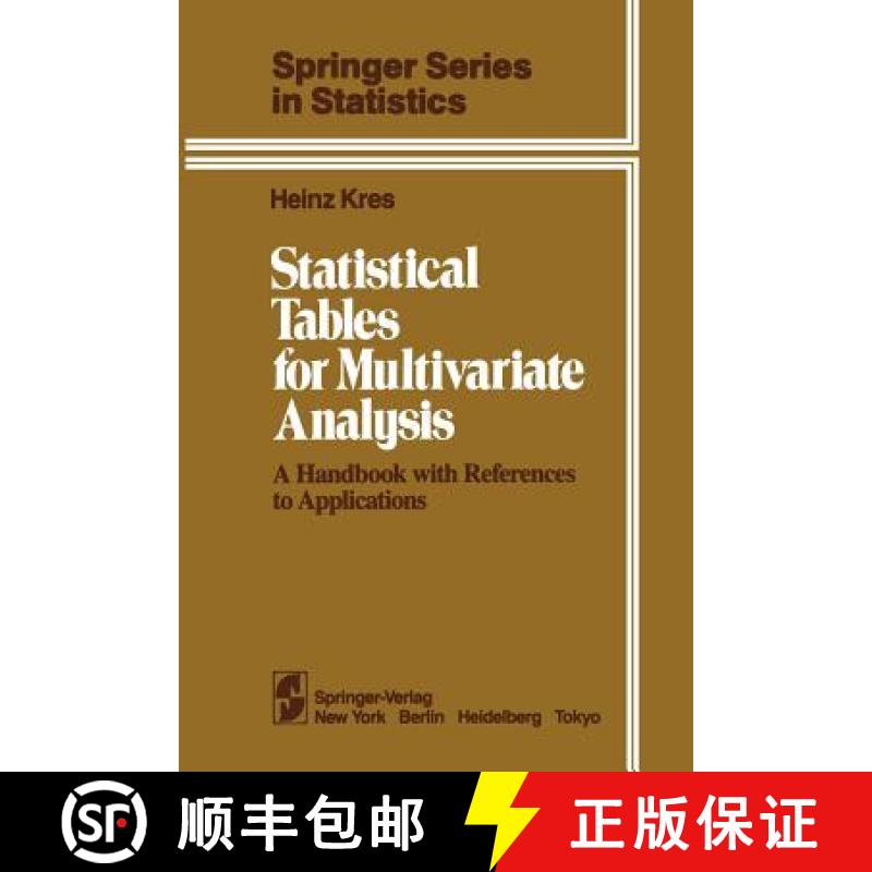 【3-4周达】Statistical Tables for Multivariate Analysis : A Handbook with References to Applications [9781461256113]