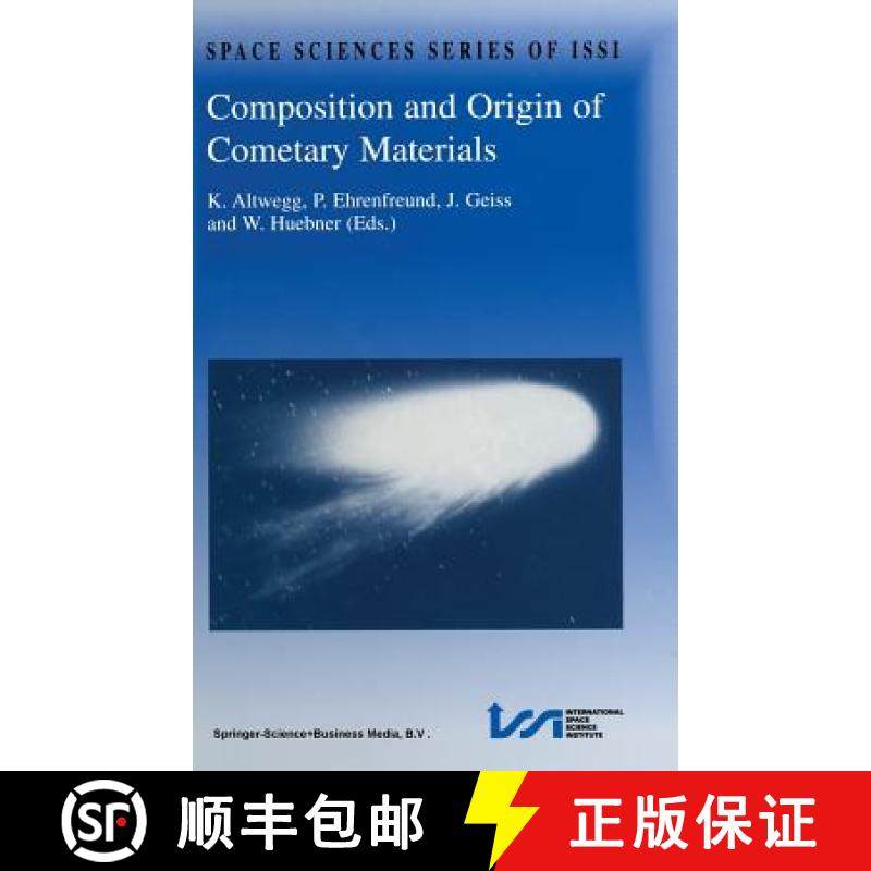【3-4周达】Composition and Origin of Cometary Materials: Proceedings of an Issi Workshop, 14-18 Septe... [9780792361541]