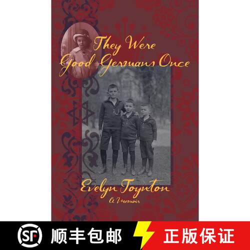 【3-4周达】精装 They Were Good Germans Once: A Memoir : My Jewish Émigré Family [9781953002389]