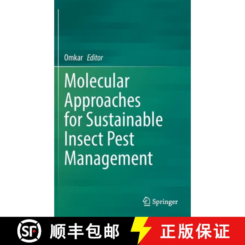 【3-4周达】Molecular Approaches for Sustainable Insect Pest Management [9789811635908]