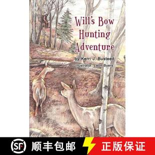 【3-4周达】Will's Bow Hunting Adventure [9781618972071]