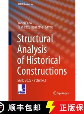 【3-4周达】Structural Analysis of Historical Constructions: SAHC 2023 - Volume 2 [9783031394492]