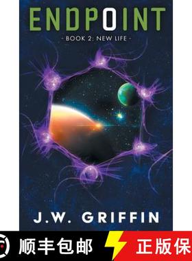 预订 Endpoint: Book 2: New Life [9781733678445]