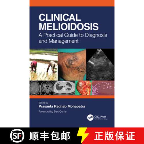 【3-4周达】Clinical Melioidosis: A Practical Guide to Diagnosis and Management [9781032348278]