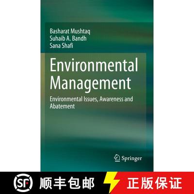【3-4周达】Environmental Management : Environmental Issues, Awareness and Abatement [9789811538155]