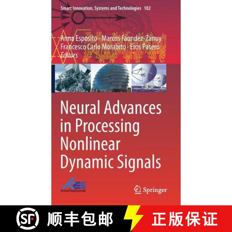 【3-4周达】Neural Advances in Processing Nonlinear Dynamic Signals [9783319950976]
