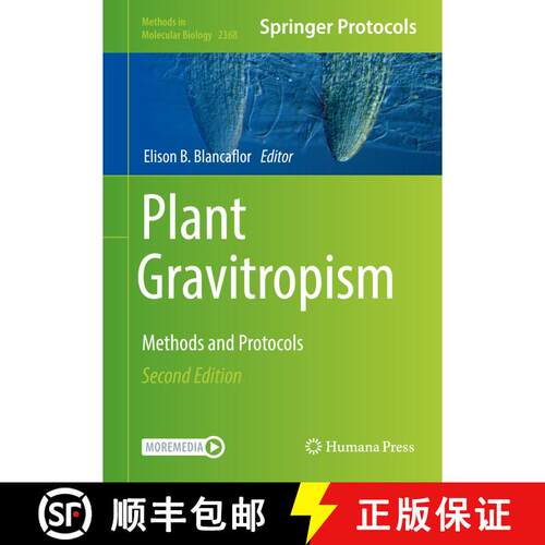 【3-4周达】精装 Plant Gravitropism : Methods and Protocols (Second Edition 2022) [9781071616765]