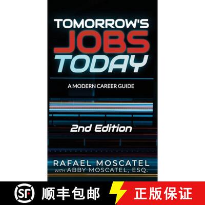 【3-4周达】精装 Tomorrow's Jobs Today: Wisdom & Career Advice from Thought Leaders in AI, Big Data, B... [9798987906187]