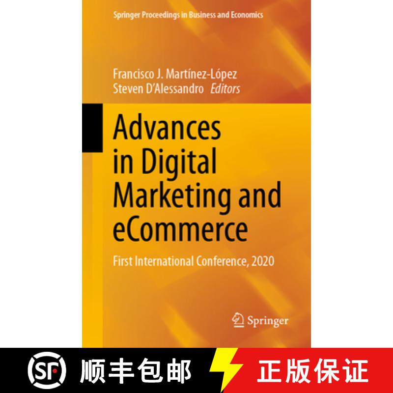【3-4周达】Advances in Digital Marketing and eCommerce : First International Conference, 2020 [9783030475949]