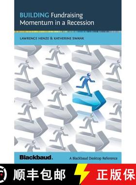 预订 Building Fundraising Momentum in a Recession: A Blackbaud Desktop Reference [9781439246757]