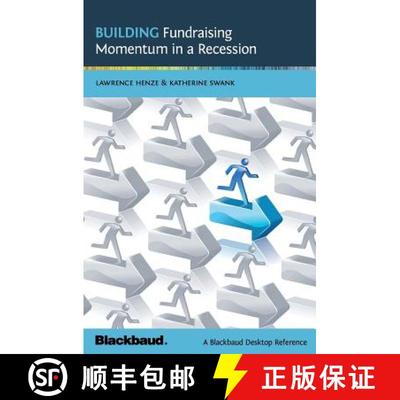 预订 Building Fundraising Momentum in a Recession: A Blackbaud Desktop Reference [9781439246757]