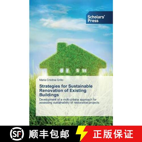 预订 Strategies for Sustainable Renovation of Existing Buildings [9783639669695]