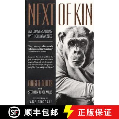 【3-4周达】Next of Kin: My Conversations with Chimpanzees [9780380728220]