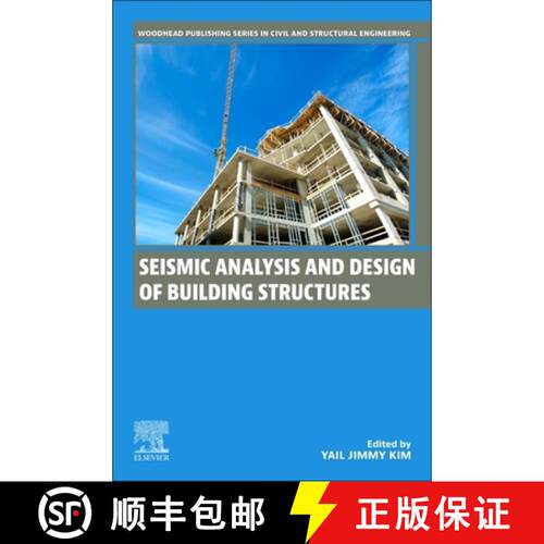 【3-4周达】Seismic Analysis and Design of Building Structures [9780443290749]