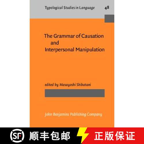 【3-4周达】Grammar of Causation and Interpersonal Manipulation [9789027229533]