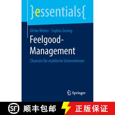 【3-4周达】Feelgood-Management : Chancen für etablierte Unternehmen [9783658239763]