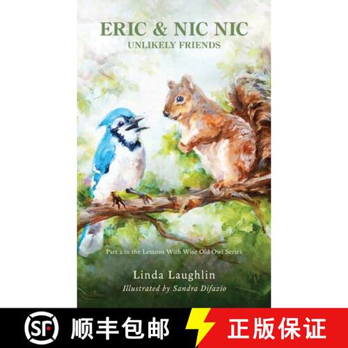 【3-4周达】精装 Eric and Nic Nic, Unlikely Friends [9781958783160]