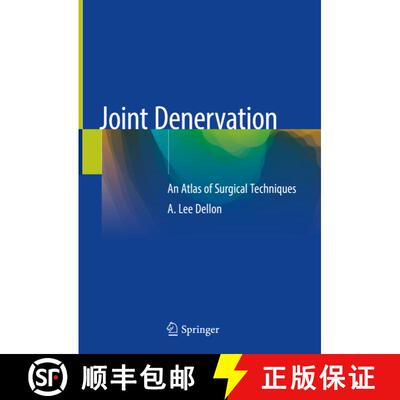 【3-4周达】Joint Denervation: An Atlas of Surgical Techniques [9783030055370]