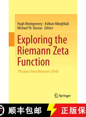 【3-4周达】Exploring the Riemann Zeta Function : 190 years from Riemann's Birth (1st ed. 2017) (1st e... [9783319599687]