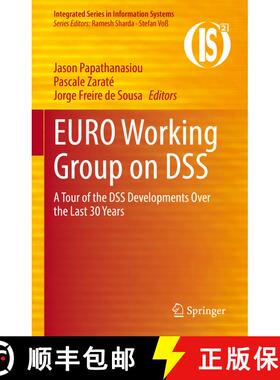 【3-4周达】EURO Working Group on DSS : A Tour of the DSS Developments Over the Last 30 Years [9783030703769]