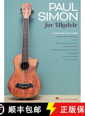 【3-4周达】Paul Simon for Ukulele: 17 Songs to Strum & Sing [9781540032911]