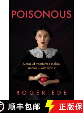 【3-4周达】Poisonous: A case of transferred malice murder – with a twist [9781836281153]