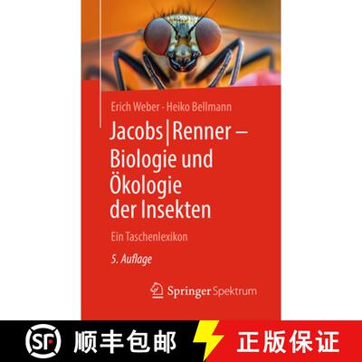 【3-4周达】Jacobs/Renner – Biologie und Ökologie der Insekten: Ein Taschenlexikon (5. Auflage 2026)... [9783662711521]