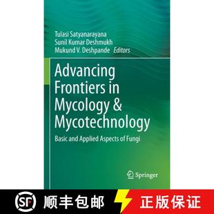 Aspects 4周达 Frontiers Applied and Advancing Basic Mycotechnology 9789811393518 Fungi Mycology
