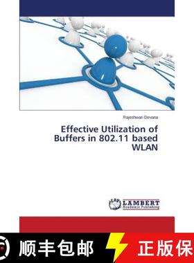 预订 Effective Utilization of Buffers in 802.11 Based Wlan [9783659522161]