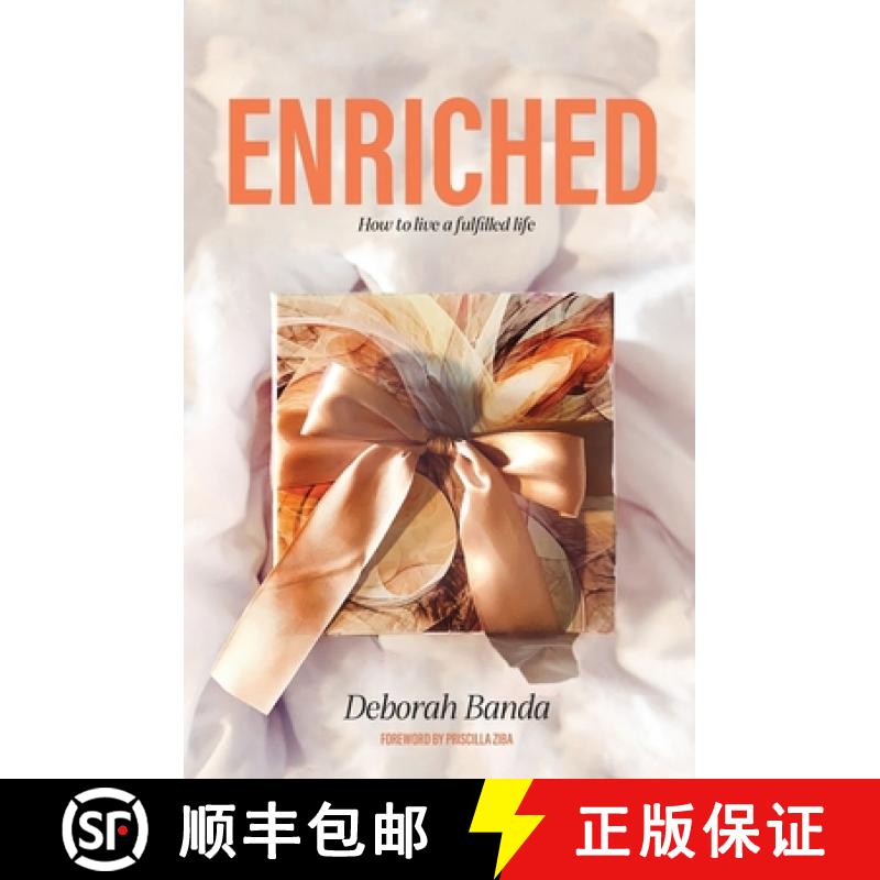 预订 Enriched: How To Live a Fulfilled Life [9781739216177]