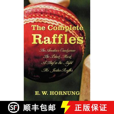 【3-4周达】Complete Raffles (complete and Unabridged) Includes: The Amateur Cracksman, The Black Mask... [9781781393604]